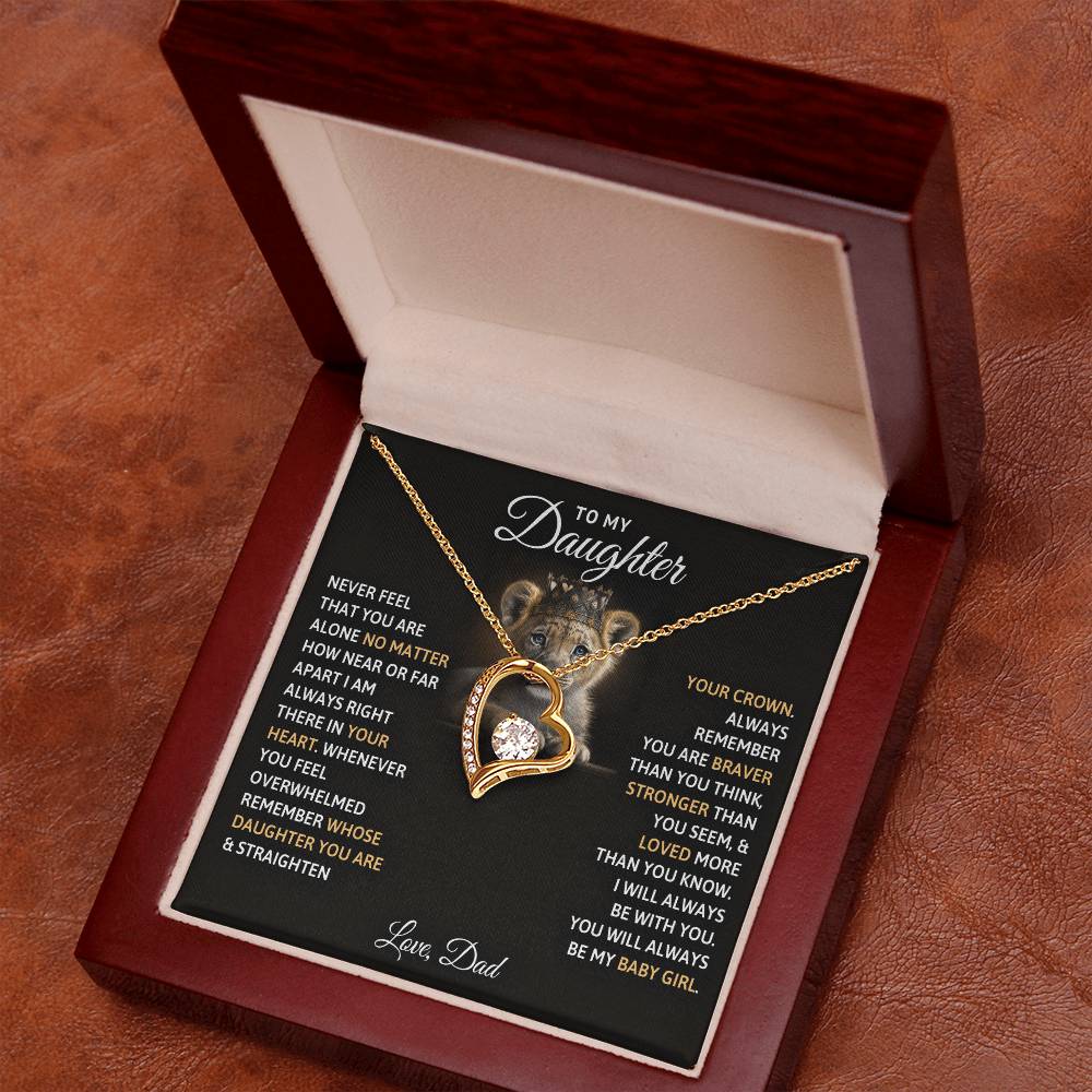 To My Daughter, You Will Always Be My Baby Girl -Forever Love Necklace