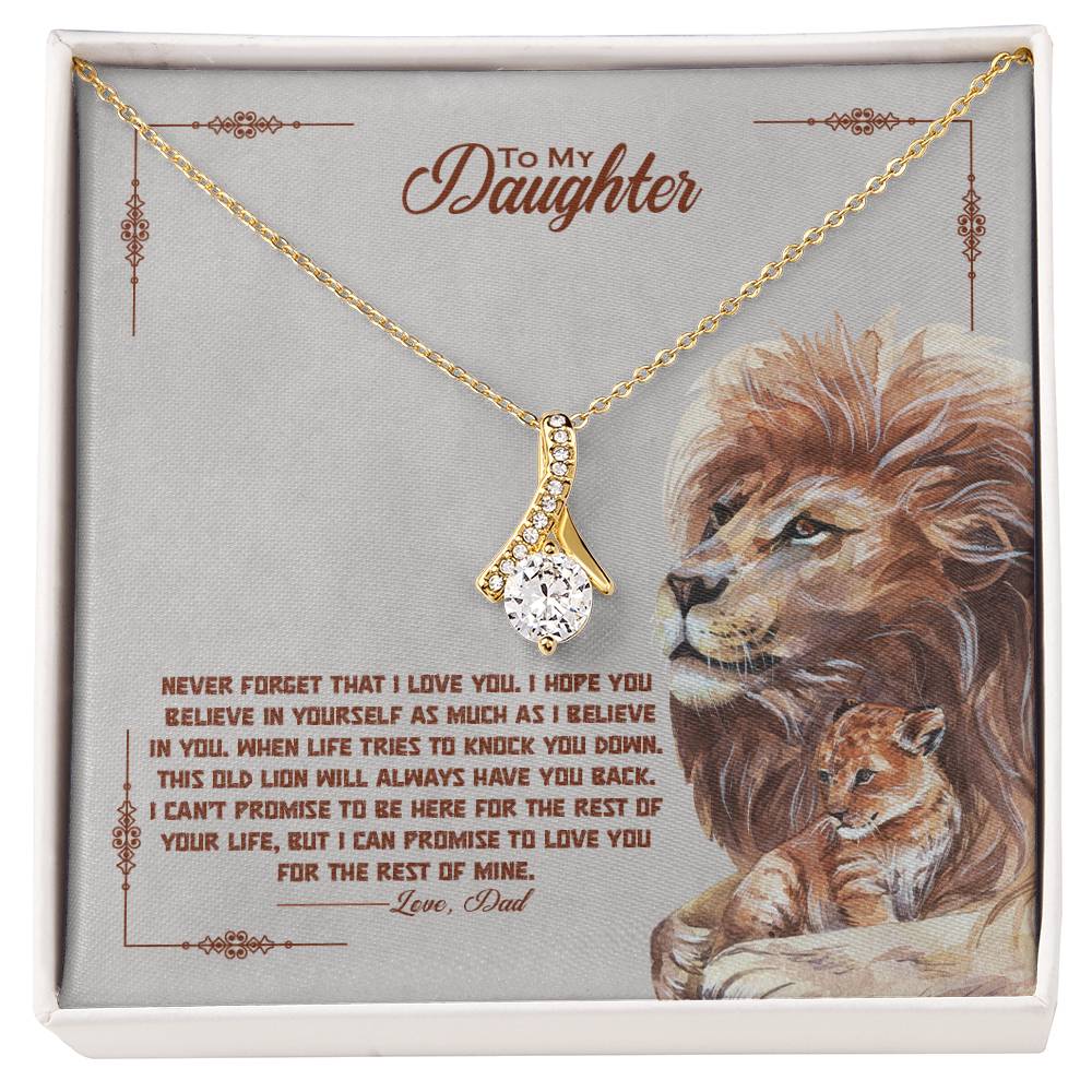 To My Beautiful Daughter, I Promise To Love You For The Rest Of My Life -Alluring Beauty Necklace