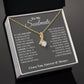 To My Soulmate, In Your Heart I found My Love, Alluring Beauty Necklace