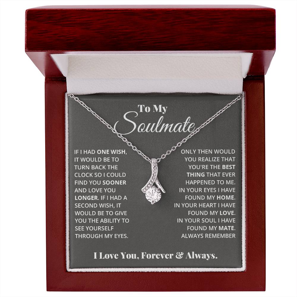 To My Soulmate, In Your Heart I found My Love, Alluring Beauty Necklace