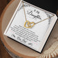 To My Daughter, I'm Always Right Here In Your Heart -Interlocking Hearts Necklace
