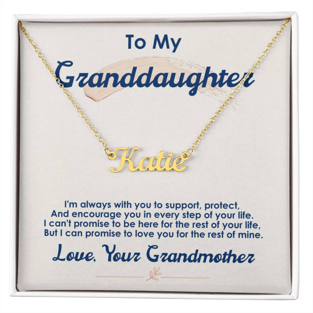 To My Granddaughter, I Love You For The Rest Of My Life -Custom Name Necklace