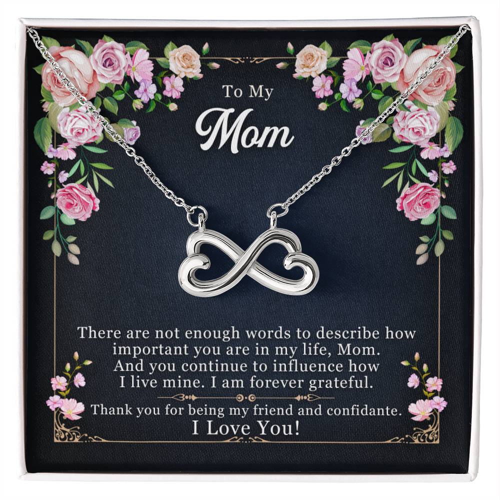 To My Mom, Thank You For Being My Friend-Endless Love Necklace