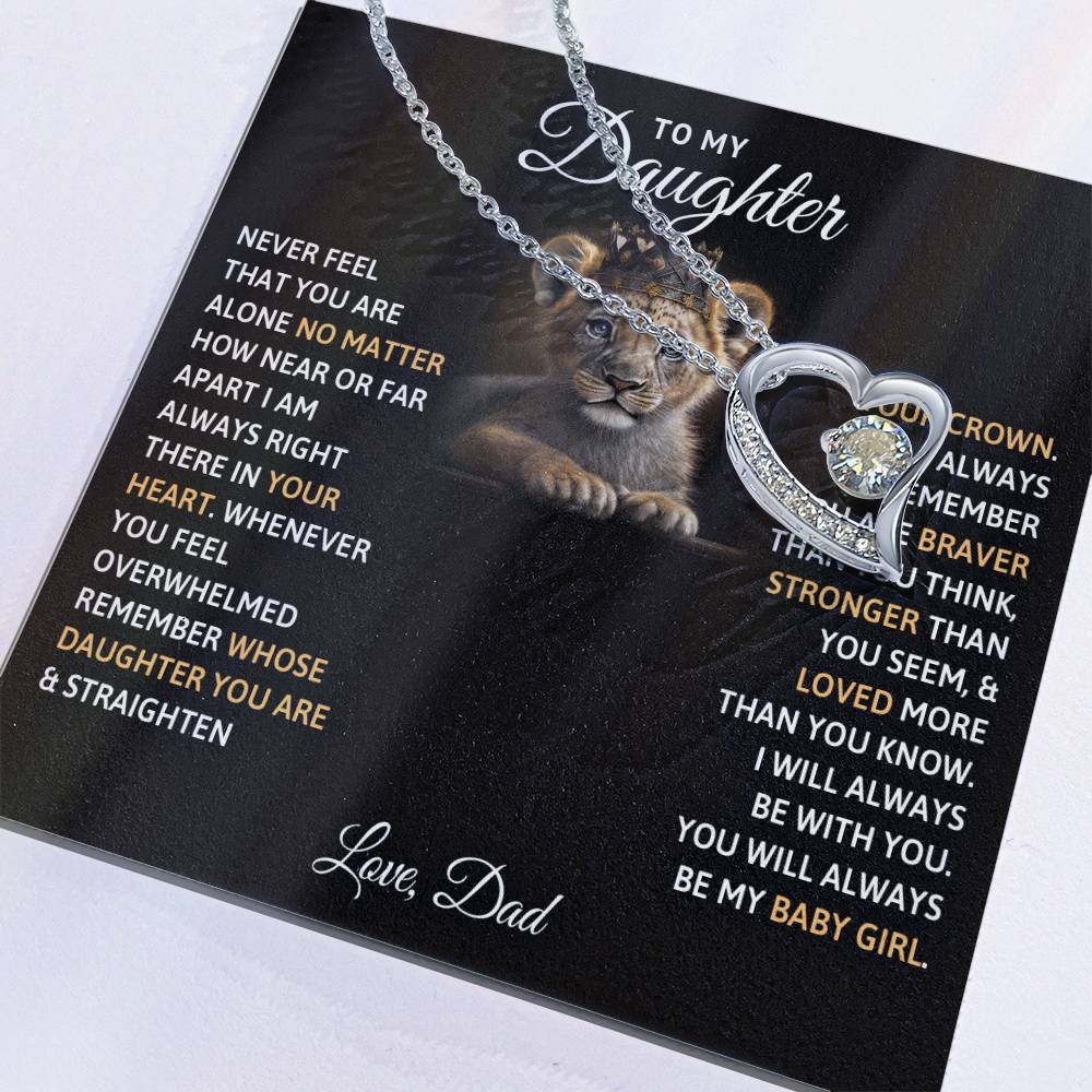 To My Daughter, You Will Always Be My Baby Girl -Forever Love Necklace