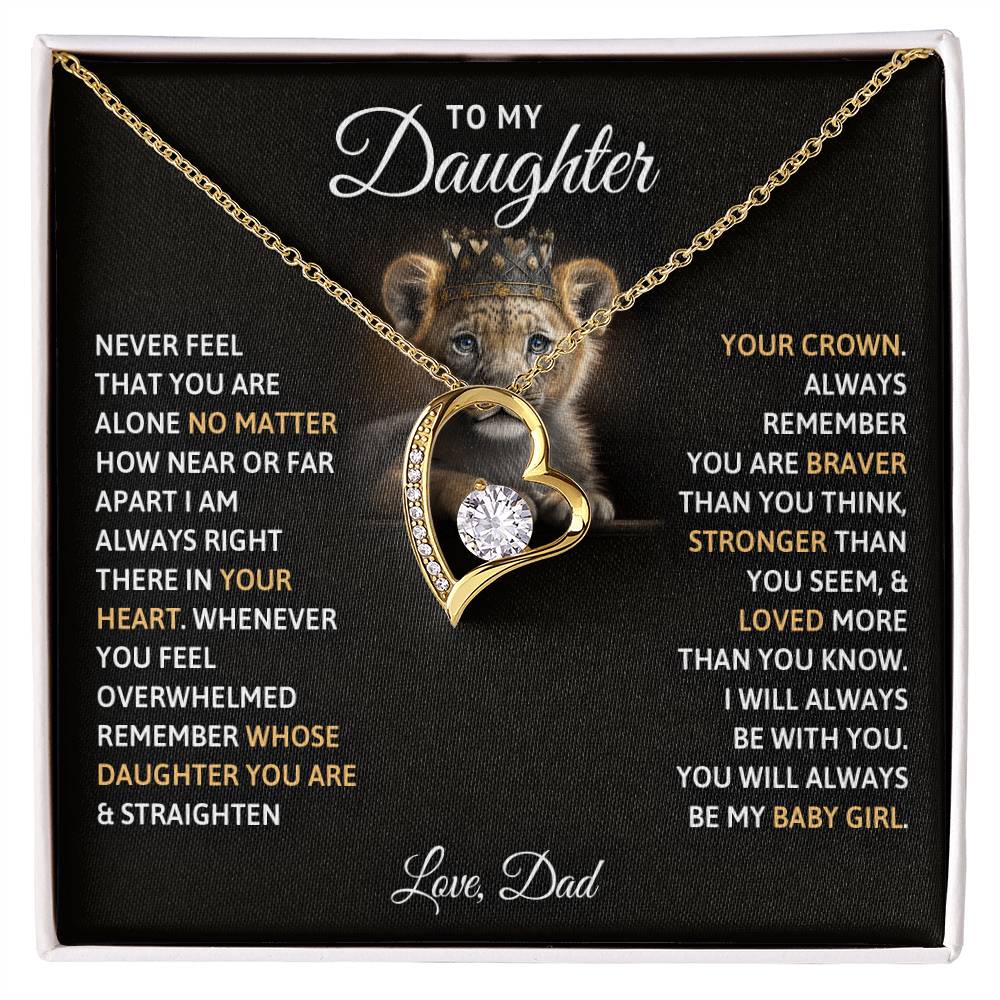 To My Daughter, You Will Always Be My Baby Girl -Forever Love Necklace