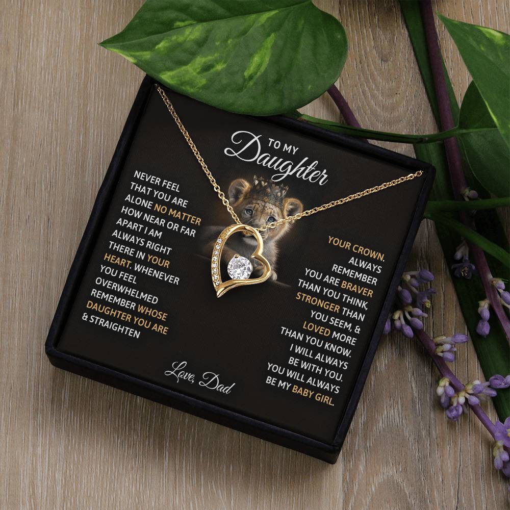 To My Daughter, You Will Always Be My Baby Girl -Forever Love Necklace